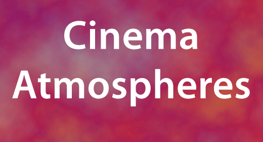 Cinema Atmospheres