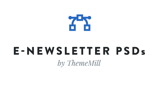 ThemeMill E-Newsletter PSDs