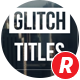 Modern Glitch Titles - VideoHive Item for Sale