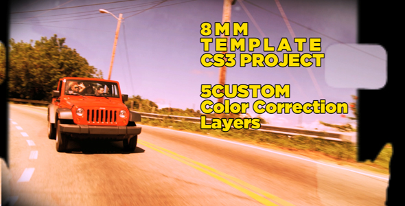 8mm Template - CS3 Project + 5 custom color presets