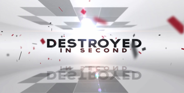 Destroyed in Seconds - VideoHive 160002