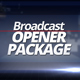 Broadcast Opener Package - VideoHive Item for Sale