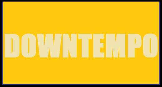 downtempo