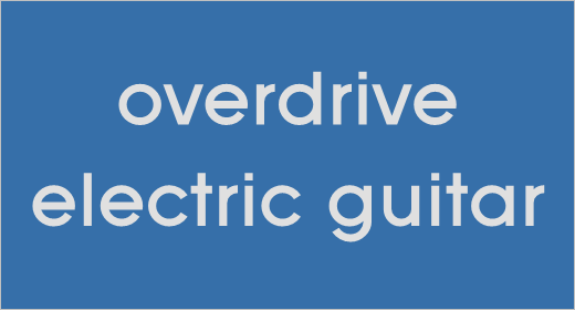 Overdrive Electric Guitar