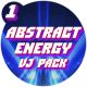 Abstract Energy VJ Pack - Part 1 - VideoHive Item for Sale