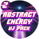 Abstract Energy VJ Pack - Part 2 - VideoHive Item for Sale