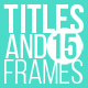 Titles And Frames - VideoHive Item for Sale