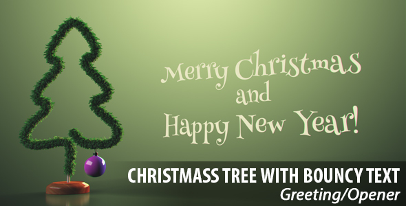 Christmas Tree with Bouncy Text Opener/Greeting