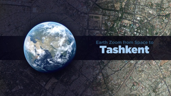 Tashkent (Uzbekistan) Earth Zoom to the City from Space