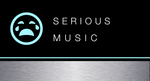 Music - Serious