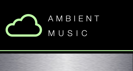 Music - Ambient