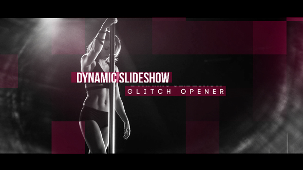 Dynamic Slideshow- Glitch Opener
