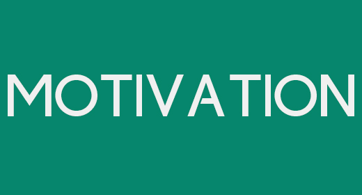 Motivation