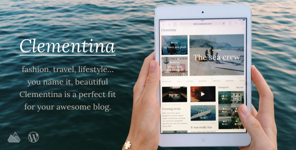Clementina - Fashion, Travel, Lifestyle Blog Theme - Blog / Magazine WordPress