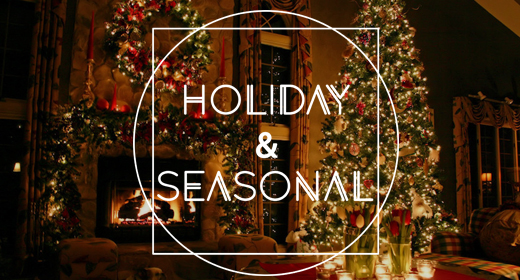 Holiday & Seasonal