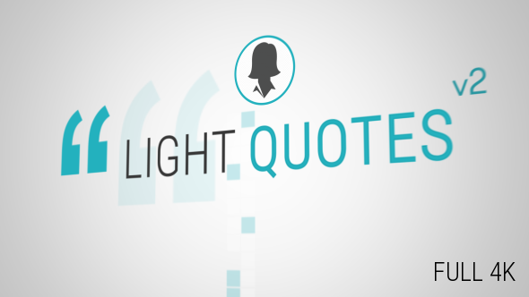 Light Quotes - VideoHive 14049406