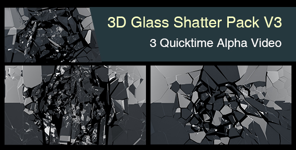 3D Glass Shatter Pack V3
