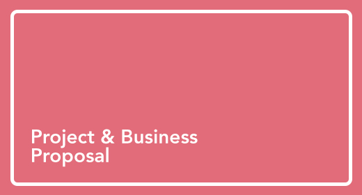 Project & Business Proposal