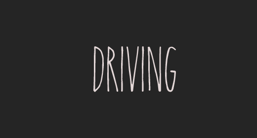 Driving