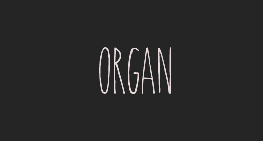 Organ