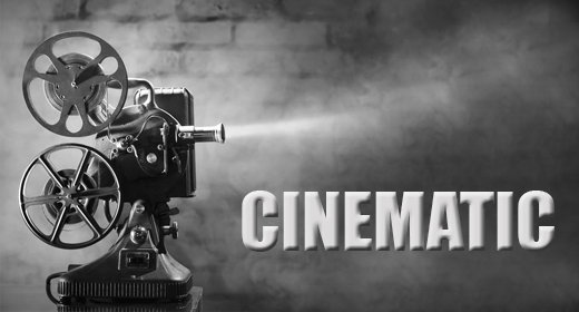 CINEMATIC