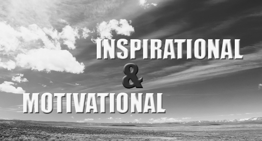 INSPIRATIONAL & MOTIVATIONAL