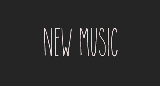 NEW MUSIC