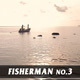 Fisherman No.3 - VideoHive Item for Sale