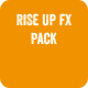 Rise Up FX Pack