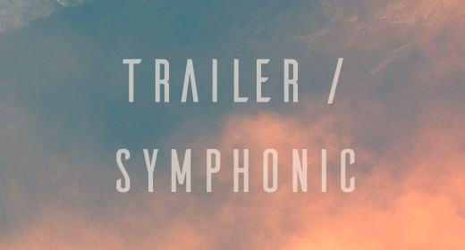 Trailer and Symphonic