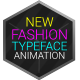 New Fashion Animated Typeface - VideoHive Item for Sale