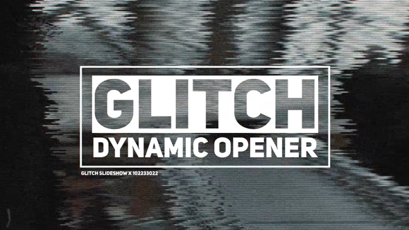 Dynamic Glitch Opener - VideoHive 14471795