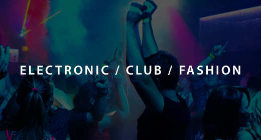 Electronic, Club, Fashion