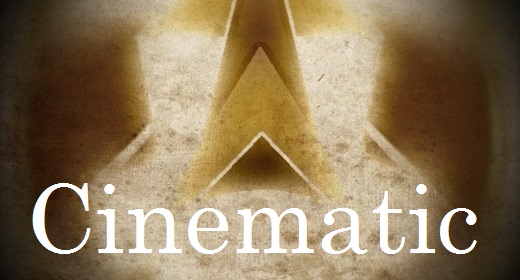 Cinematic