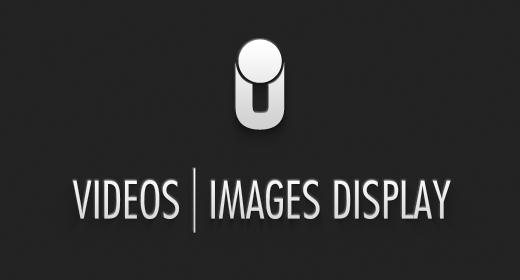 Video | Images Display
