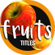 Fruits Titles - VideoHive Item for Sale