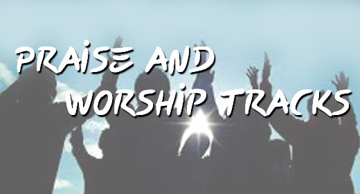 Praise and Worship Songwriter Tracks