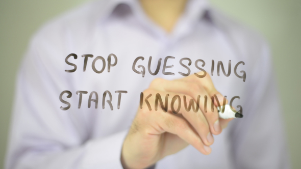 Stop Guessing, Start Knowing, Stock Footage | VideoHive