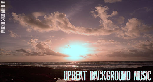 Upbeat Background Music