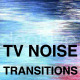 TV noise Transitions - VideoHive Item for Sale