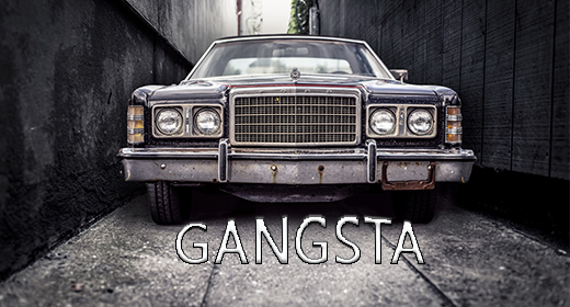 Gangsta