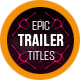 Epic Trailer Titles - VideoHive Item for Sale