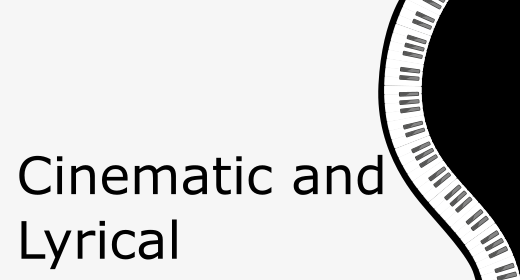 Cinematic and Lyrical