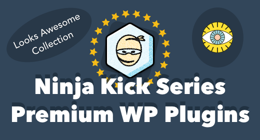 Ninja Kick Premium WordPress Plugins 2017