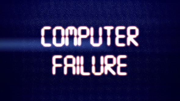 Computer Failure