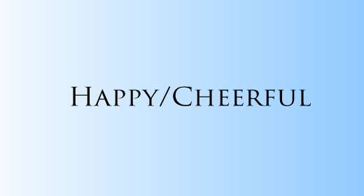 Happy-Cheerful