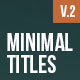 Minimal Titles V.2 - VideoHive Item for Sale