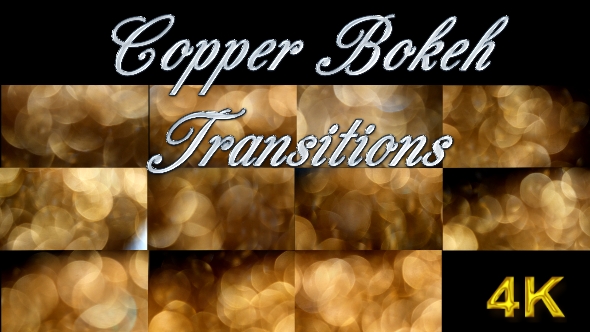 Copper Bokeh Transitions