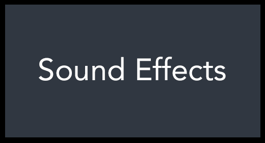 Sound Effects