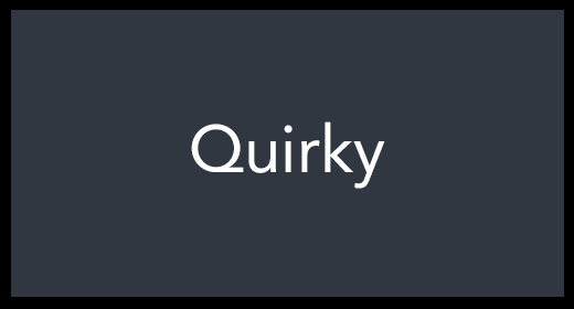 Quirky